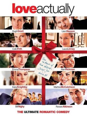 Love Actually – A Quintessential Rom-Com Filled With Christmas Cheer and Star-Studded Cast!