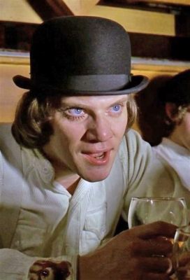 A Clockwork Orange! A Dystopian Future Tale Starring Malcolm McDowell!