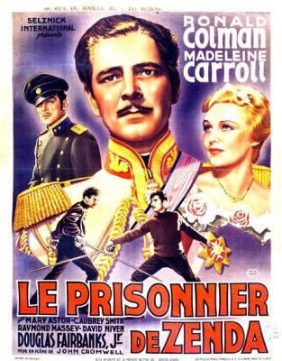  Le Prisonnier de Zenda - A Thrilling Adventure of Mistaken Identity and Daring Romance!