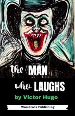 The Man Who Laughs! A Tale of Love, Betrayal and a Grotesque Smile?!